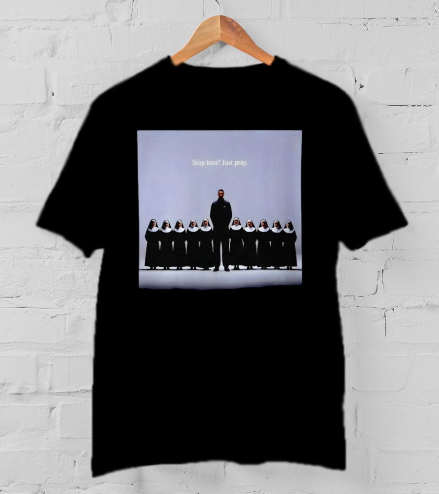 Wemby And The Nuns San Antonio Spurs Basketball Stop Him Just Pray T-Shirt