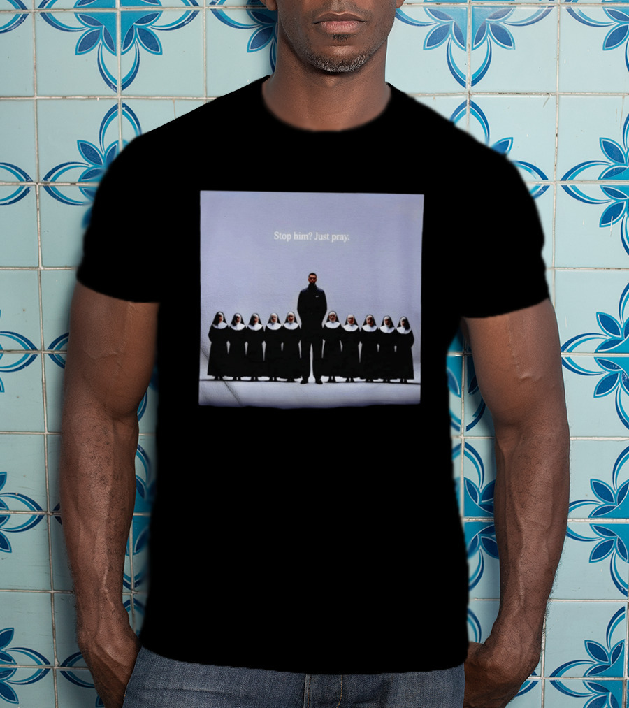 Wemby And The Nuns San Antonio Spurs Basketball Stop Him Just Pray T-Shirt