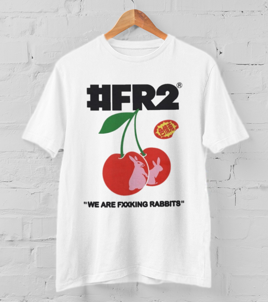 FR2 Cherry Rabbits "We Are Fxxking Rabbits" Red T-Shirt