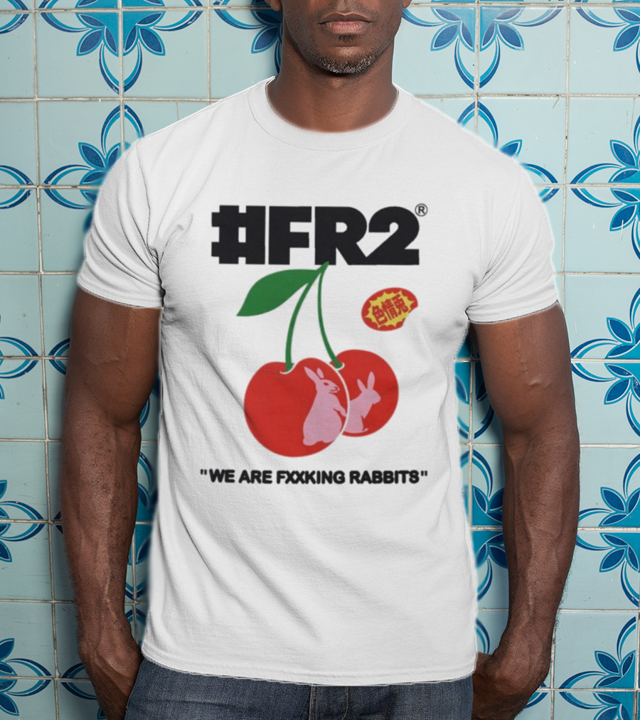 FR2 Cherry Rabbits "We Are Fxxking Rabbits" Red T-Shirt
