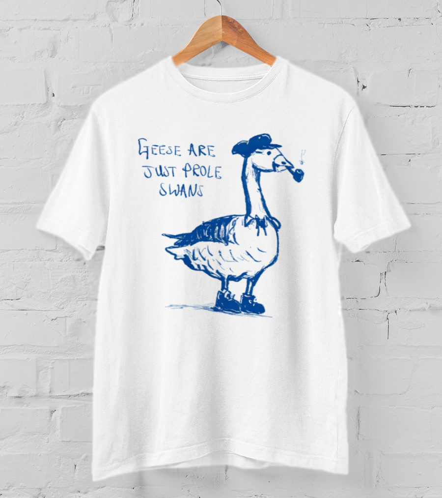 Geese Are Just Prole Swans Goose Smoking Pipe T-Shirt