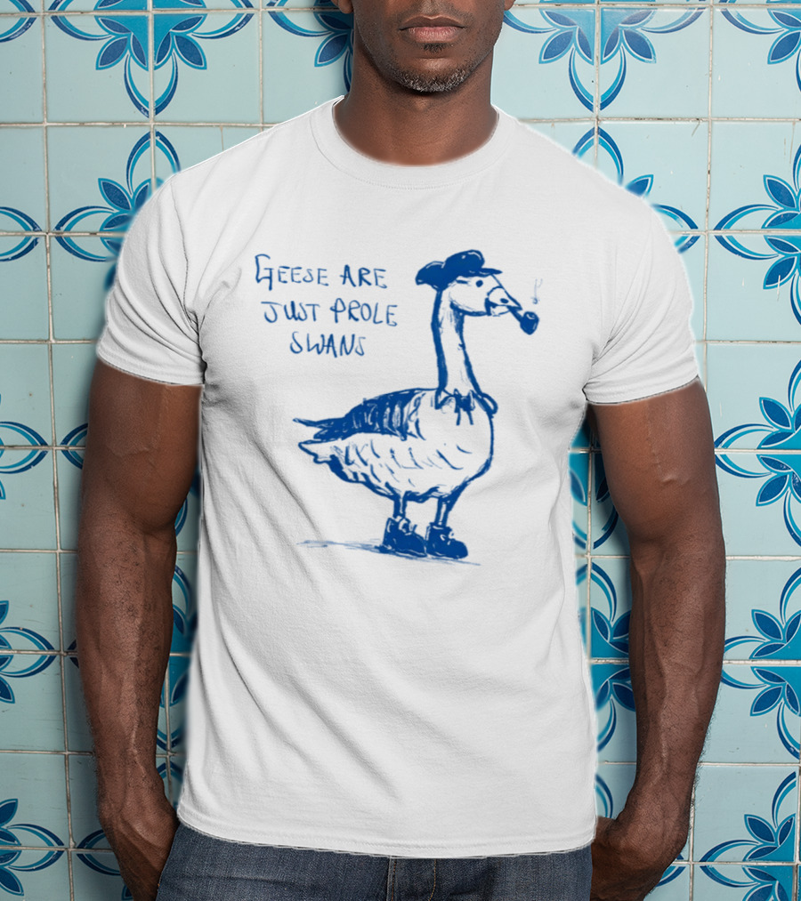Geese Are Just Prole Swans Goose Smoking Pipe T-Shirt