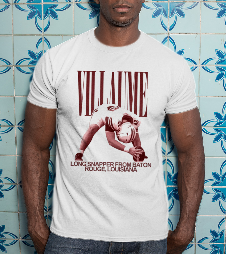 Villaume Long Snapper Baton Rouge Louisiana Football Player T-Shirt