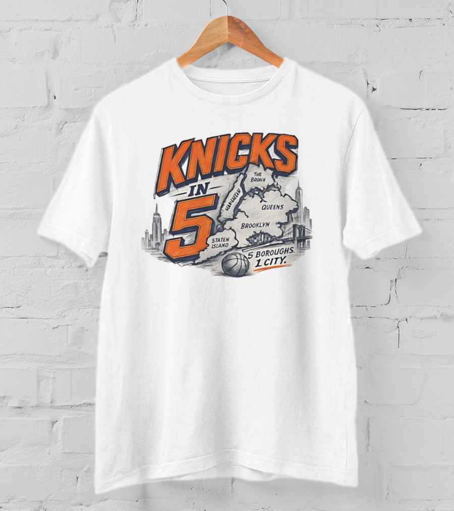 Knicks In 5 New York City 5 Boroughs Map Basketball T-Shirt
