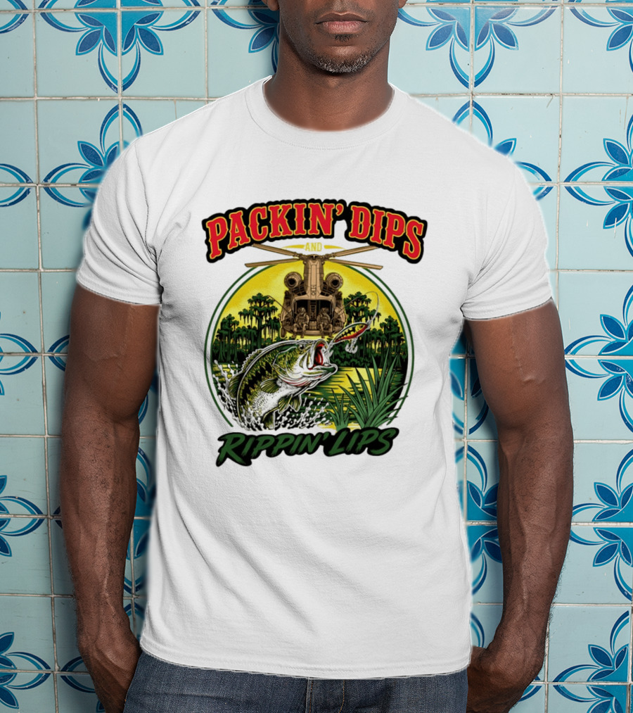 Packin' Dips And Rippin' Lips Fishing Helicopter Adventure T-Shirt