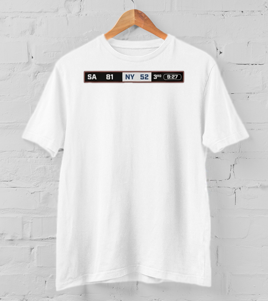 SA 81 NY 52 The Comeback Begins 3rd Quarter 9:27 Time T-Shirt