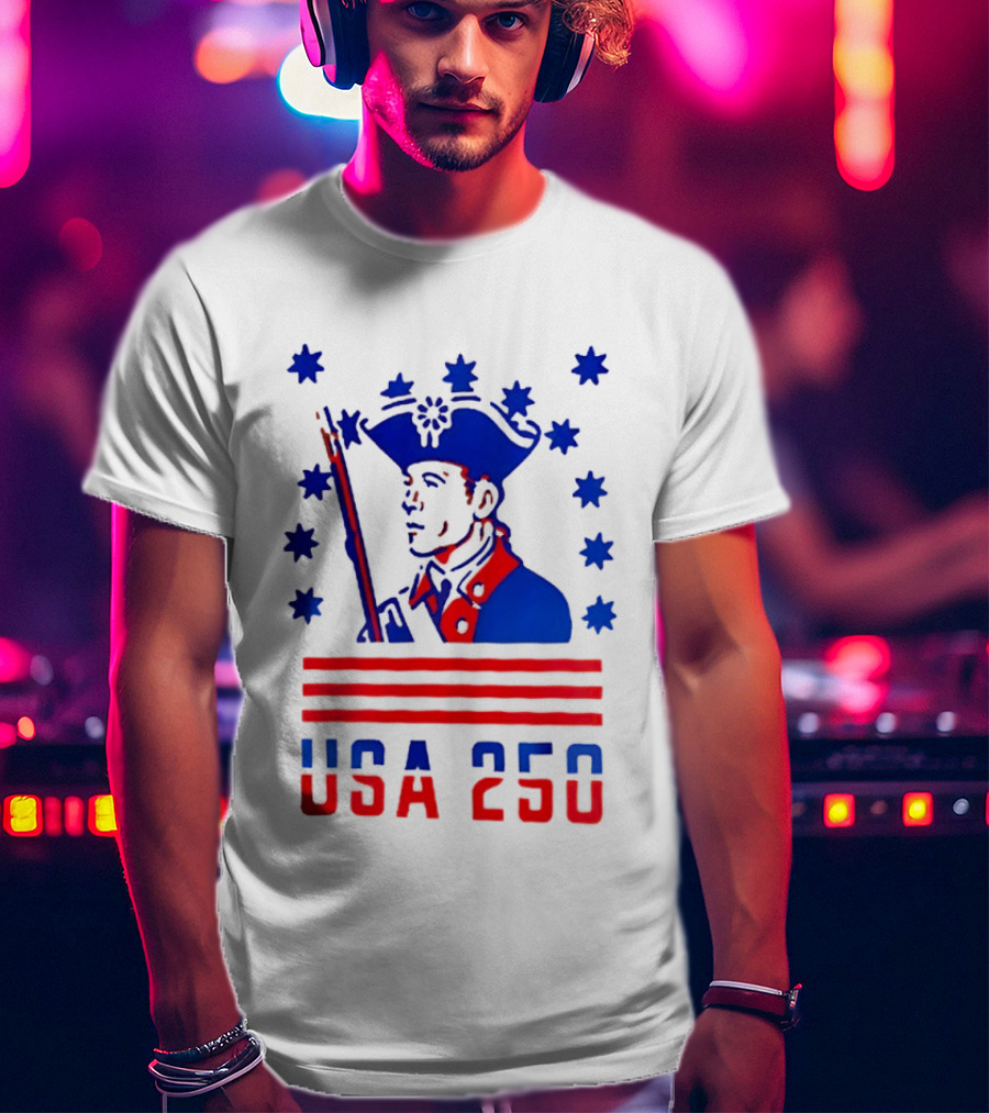 USA 250 Minuteman Stars Stripes Patriotic America 250th Anniversary T-Shirt