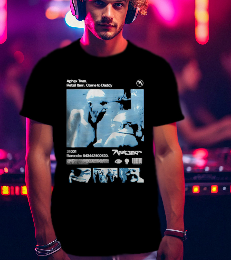 Aphex Twin Richard D James Come To Daddy 31001 Barcode 636461308120 T-Shirt