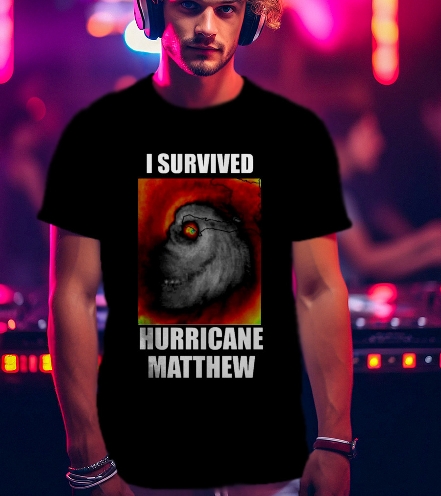 I Survived Hurricane Matthew Weather Satellite T-Shirt