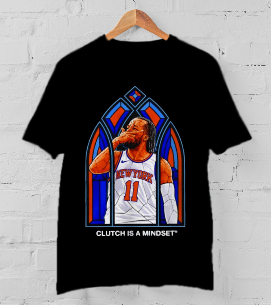New York Knicks Jalen Brunson Number 11 Clutch Is A Mindset Stained Glass T-Shirt
