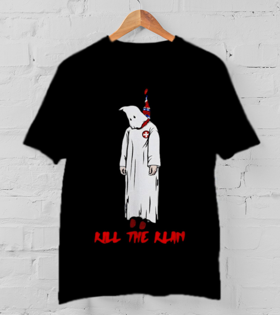 Ku Klux Klan Kill The Klan Message With Hooded Figure And Red Cross T-Shirt
