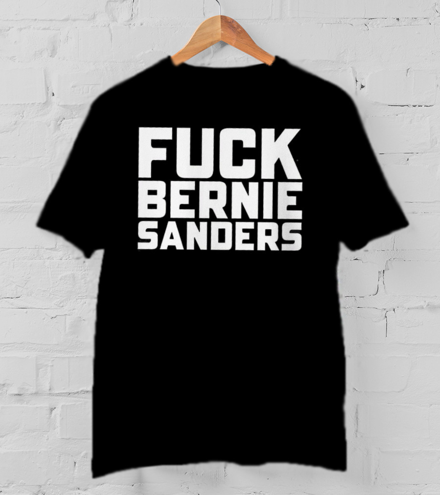 Mr Weeks Fuck Bernie Sanders T-Shirt