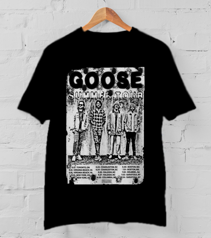 Goose Summer Tour 2026 Toronto Virginia Beach New York Charleston Raleigh Columbia Boston Holmdel Saratoga T-Shirt