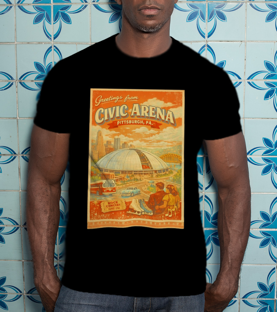 Greetings From Civic Arena Pittsburgh PA Rock Concert Admit One T-Shirt