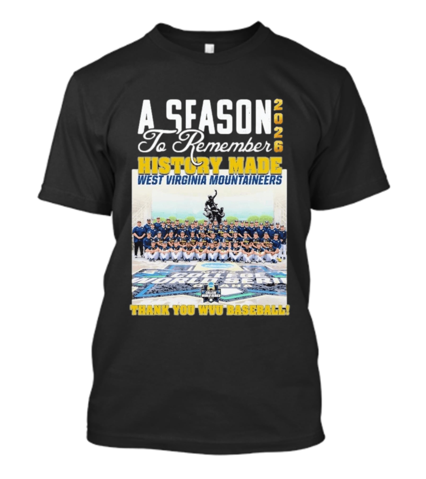 West Virginia Mountaineers 2026 History Made A Season To Remember Thank You WVU Baseball T-Shirt