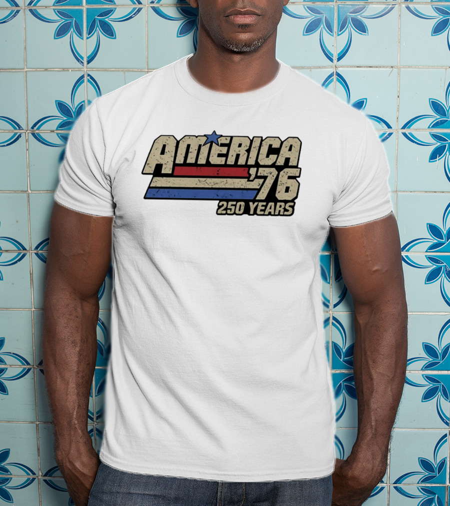 America '76 Vintage Patriotic 250 Years Celebration T-Shirt