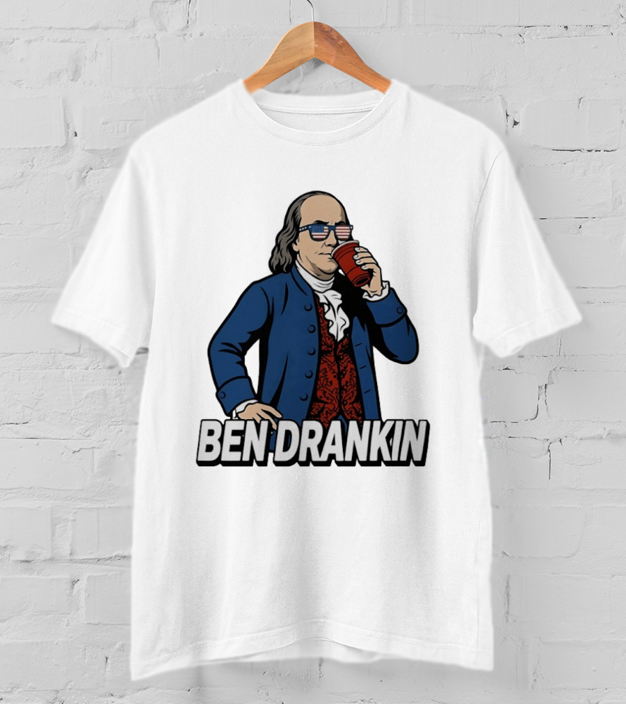 Ben Drankin Benjamin Franklin 4th Of July Patriotic Red Cup USA Glasses T-Shirt