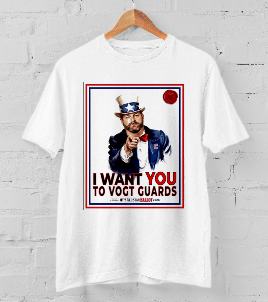I Want You To Vogt Guards All Star Ballot 2026 T-Shirt