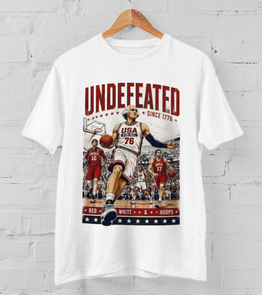 Undefeated USA Basketball Since 1776 Red White Hoops George Washington T-Shirt