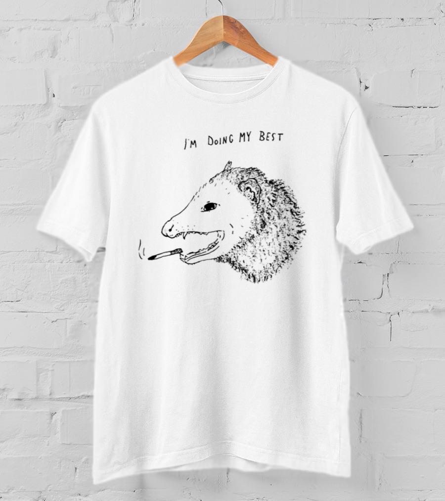 I'm Doing My Best Opossum Smoking Animal Paint T-Shirt