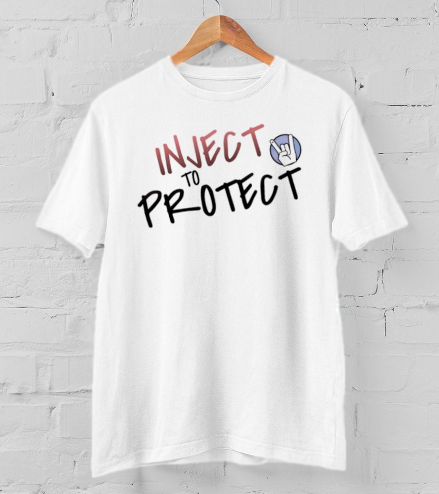 Inject To Protect Rock On T-Shirt