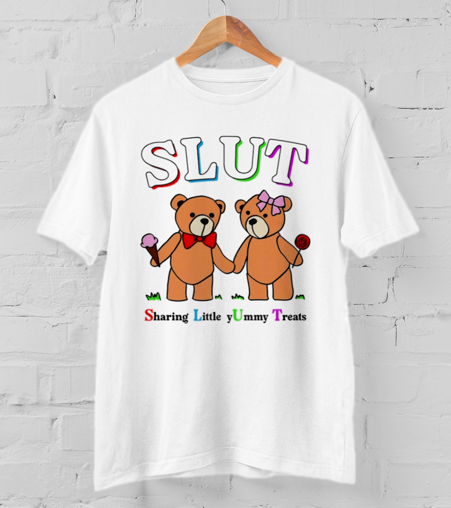 SLUT Sharing Little Yummy Treats Teddy Bears Ice Cream And Lollipop T-Shirt