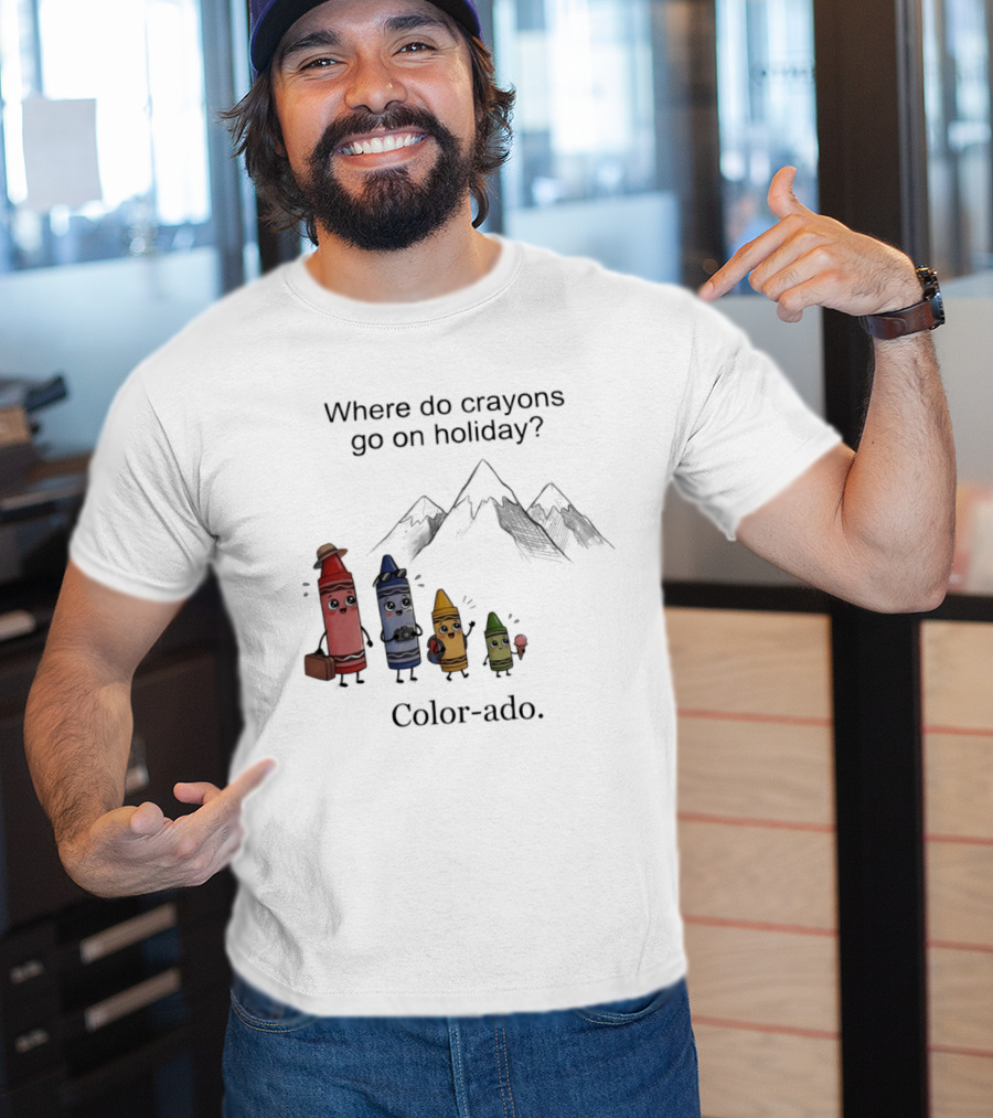 Where Do Crayons Go On Holiday In Color Ado Funny Pun With Crayon Characters And Mountains T-Shirt