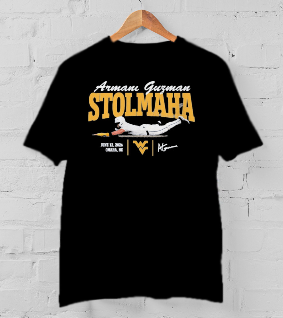 Armani Guzman Stolmaha West Virginia Mountaineers June 12 2026 Omaha NE T-Shirt