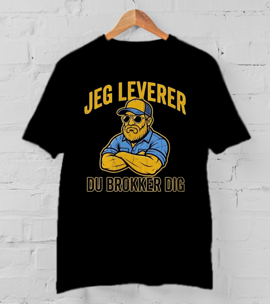 Jeg Leverer Du Brokker Dig Arm Crossed Bearded Guy In Sunglasses And Cap T-Shirt