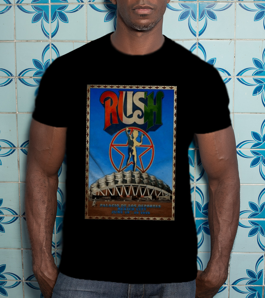 Rush Palacio De Los Deportes Mexico City June 19 20 2026 T-Shirt