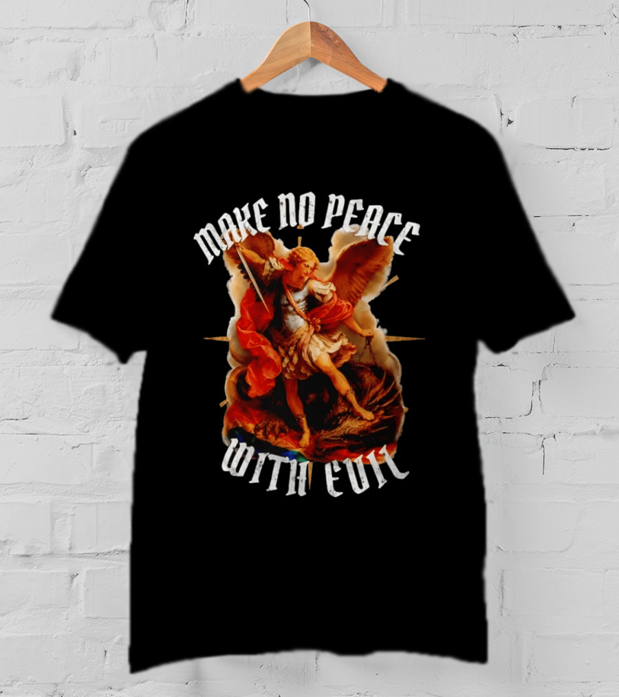 Make No Peace With Evil Angelic Warrior With Sword And Wings T-Shirt