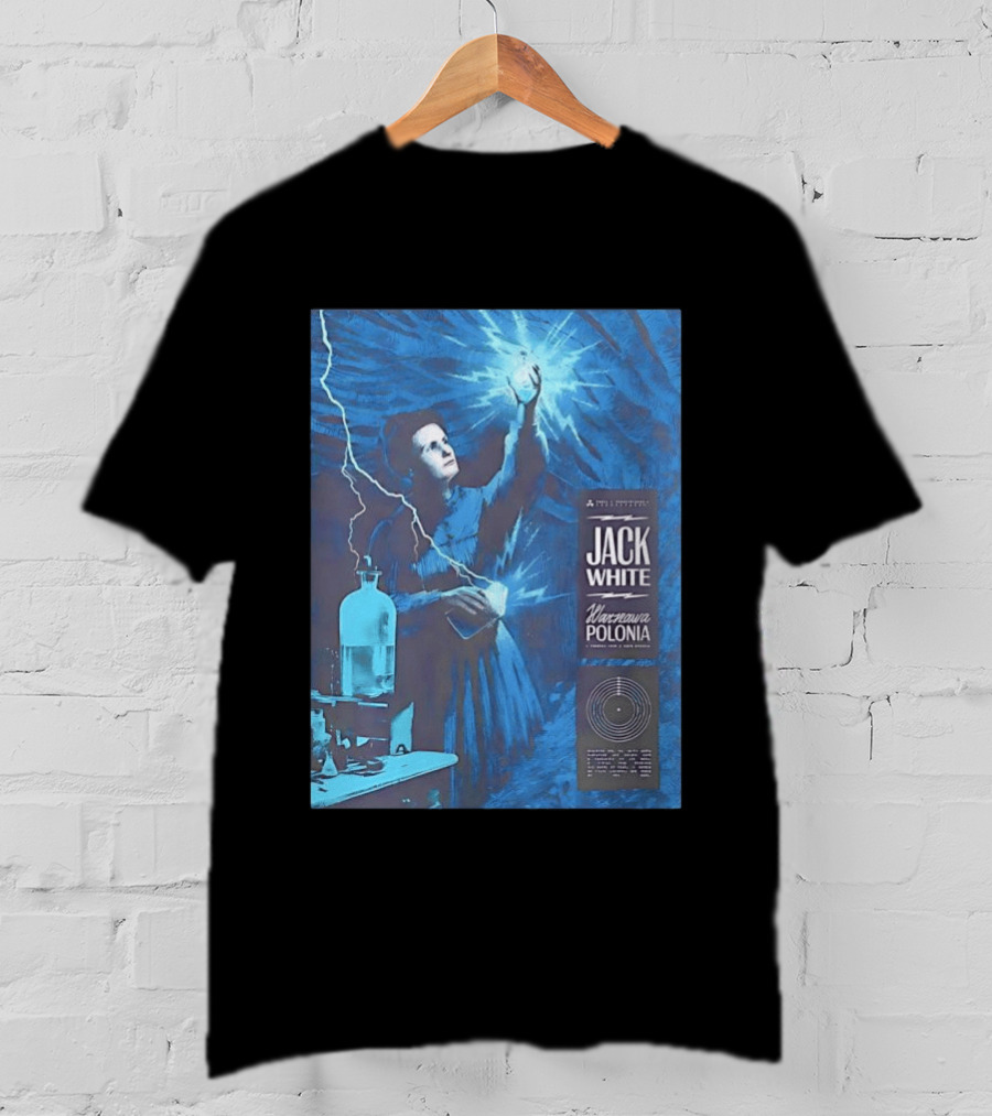 Jack White Marie Curie Warsaw Polonia 2026 Klub Stodola Event T-Shirt