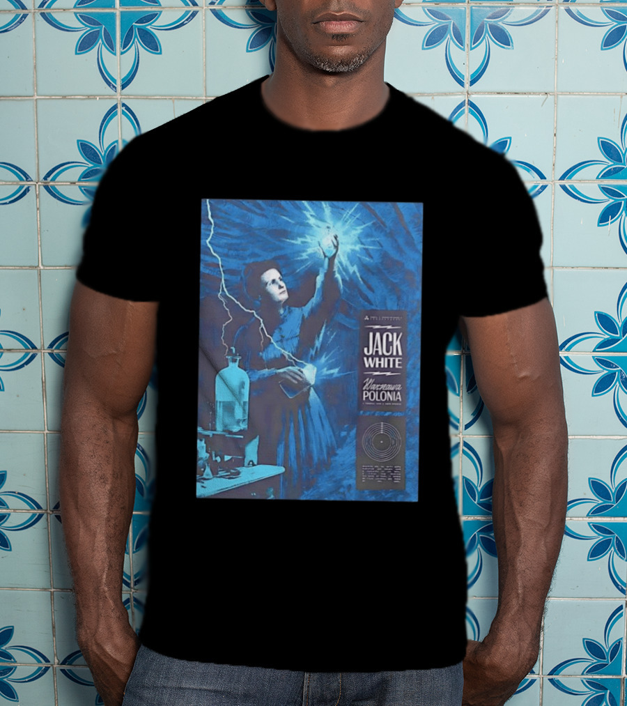 Jack White Marie Curie Warsaw Polonia 2026 Klub Stodola Event T-Shirt
