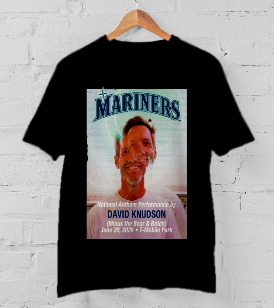Mariners National Anthem Performance David Knudson June 20 2026 Mobile Park T-Shirt
