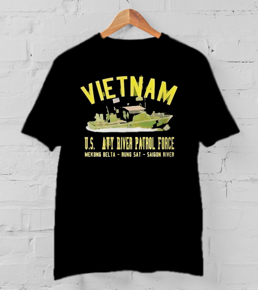 Vietnam US Navy River Patrol Force Mekong Delta Rung Sat Saigon River T-Shirt