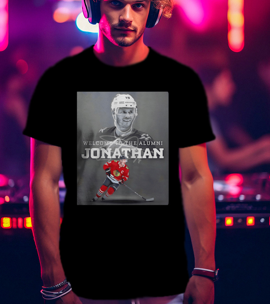 Welcome To The Alumni Jonathan Toews Chicago Hockey Legend T-Shirt