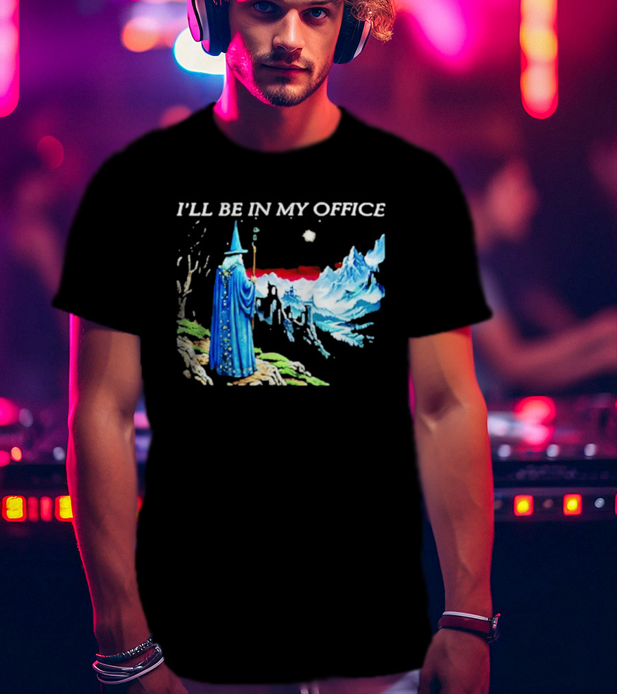 I'll Be In My Office Wizard Fantasy Castle Scene T-Shirt