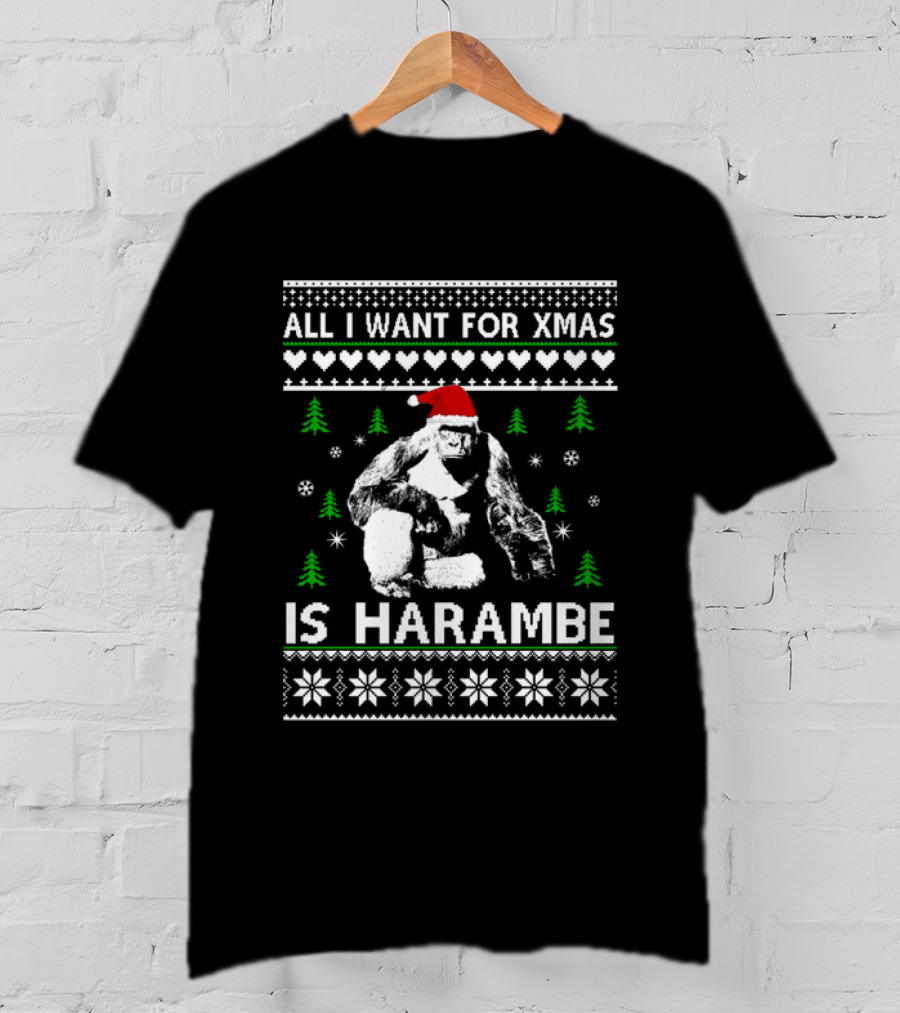 All I Want For Xmas Is Harambe Santa Hat Ugly Christmas T-Shirt