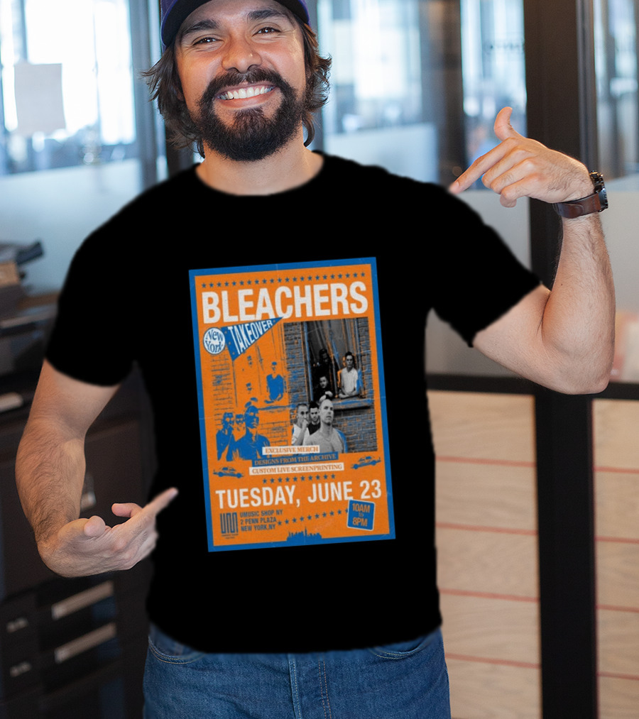 Bleachers New York Takeover June 23 Exclusive Merch Custom Live Screenprinting UMusic Shop NY 2 Penn Plaza T-Shirt