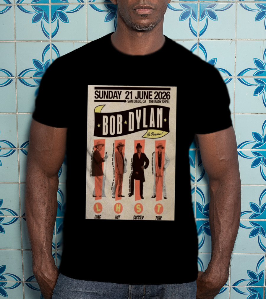 Bob Dylan In Person San Diego The Rady Shell 21 June 2026 Long Hot Summer Tour T-Shirt