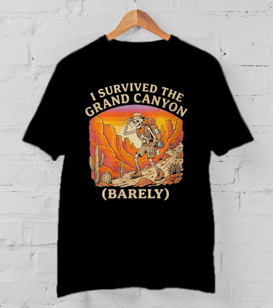 I Survived The Grand Canyon Barely Skeleton Backpack Sunset Cactus T-Shirt