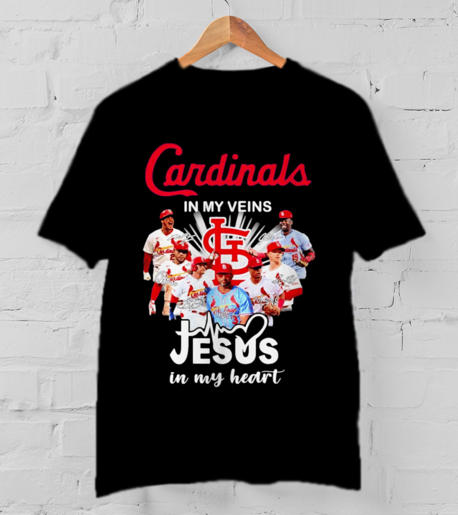 St Louis Cardinals In My Veins Jesus In My Heart Baseball Team Players T-Shirt