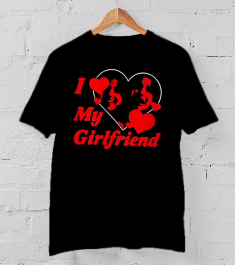 Obsession 2026 Nikki I Love My Girlfriend Hearts T-Shirt