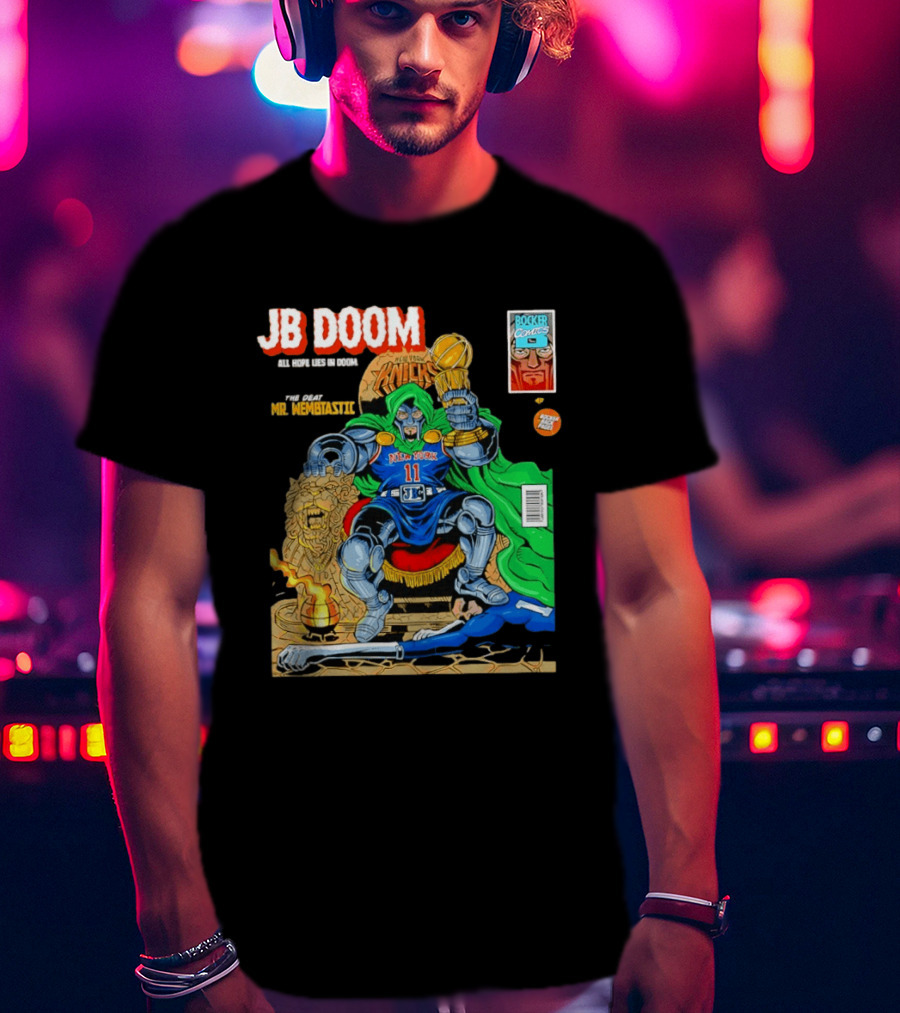 JB Doom New York Knicks 2026 NBA Champs The Death Of Mr. Wembtastic T-Shirt