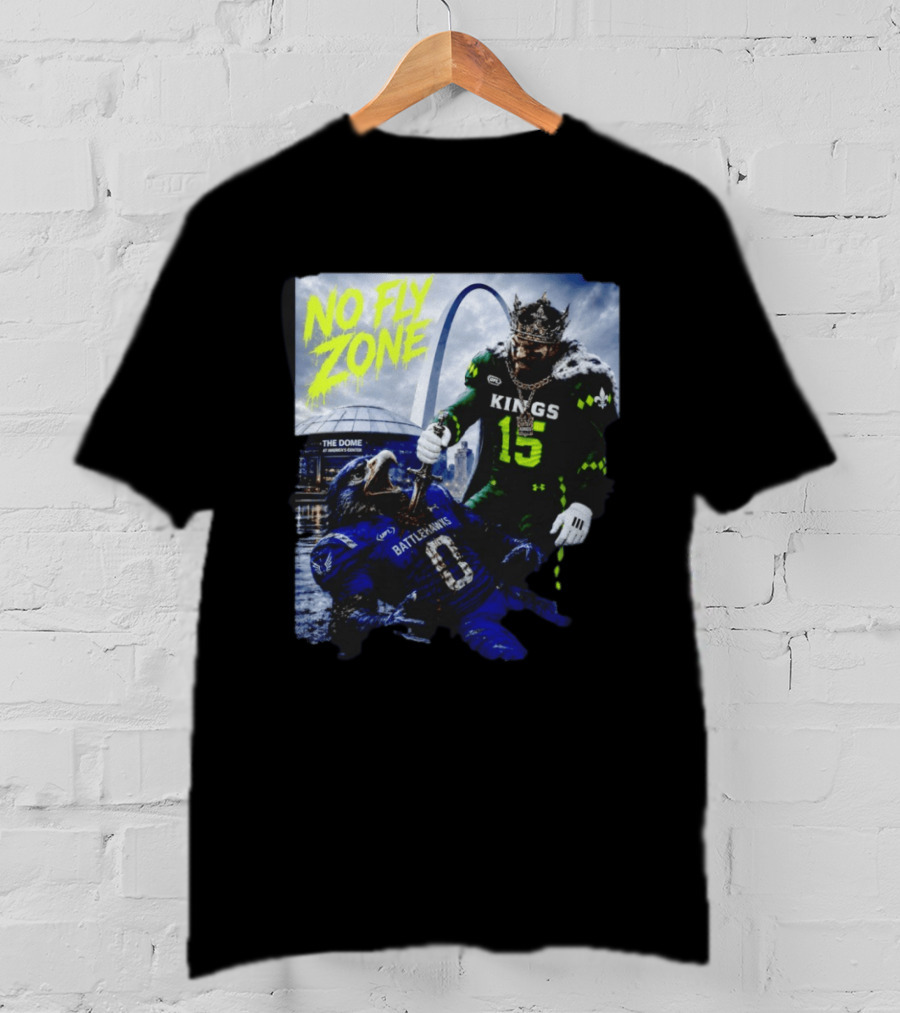No Fly Zone Kings 15 Defeat Battlehawks The Dome At America's Center T-Shirt