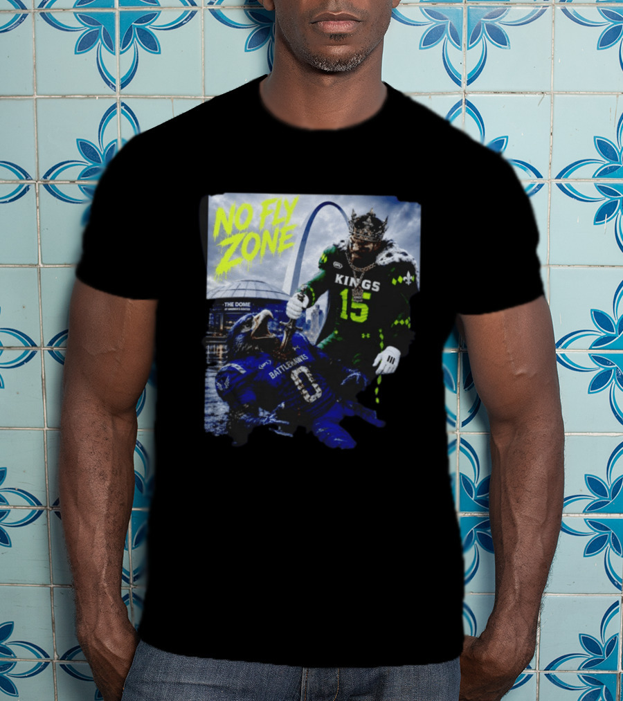 No Fly Zone Kings 15 Defeat Battlehawks The Dome At America's Center T-Shirt