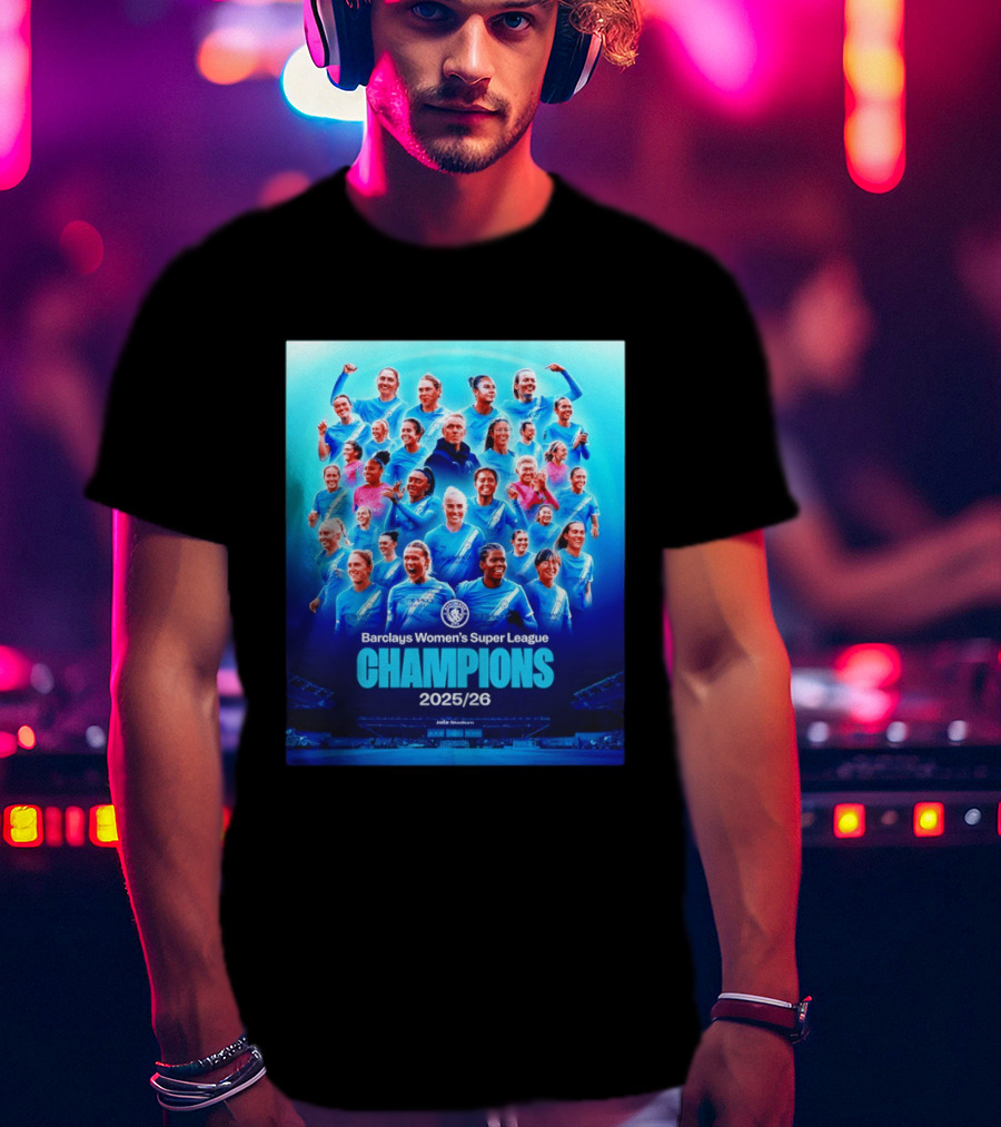 Barclays Women's Super League Champions 2025 2026 Manchester City FC T-Shirt