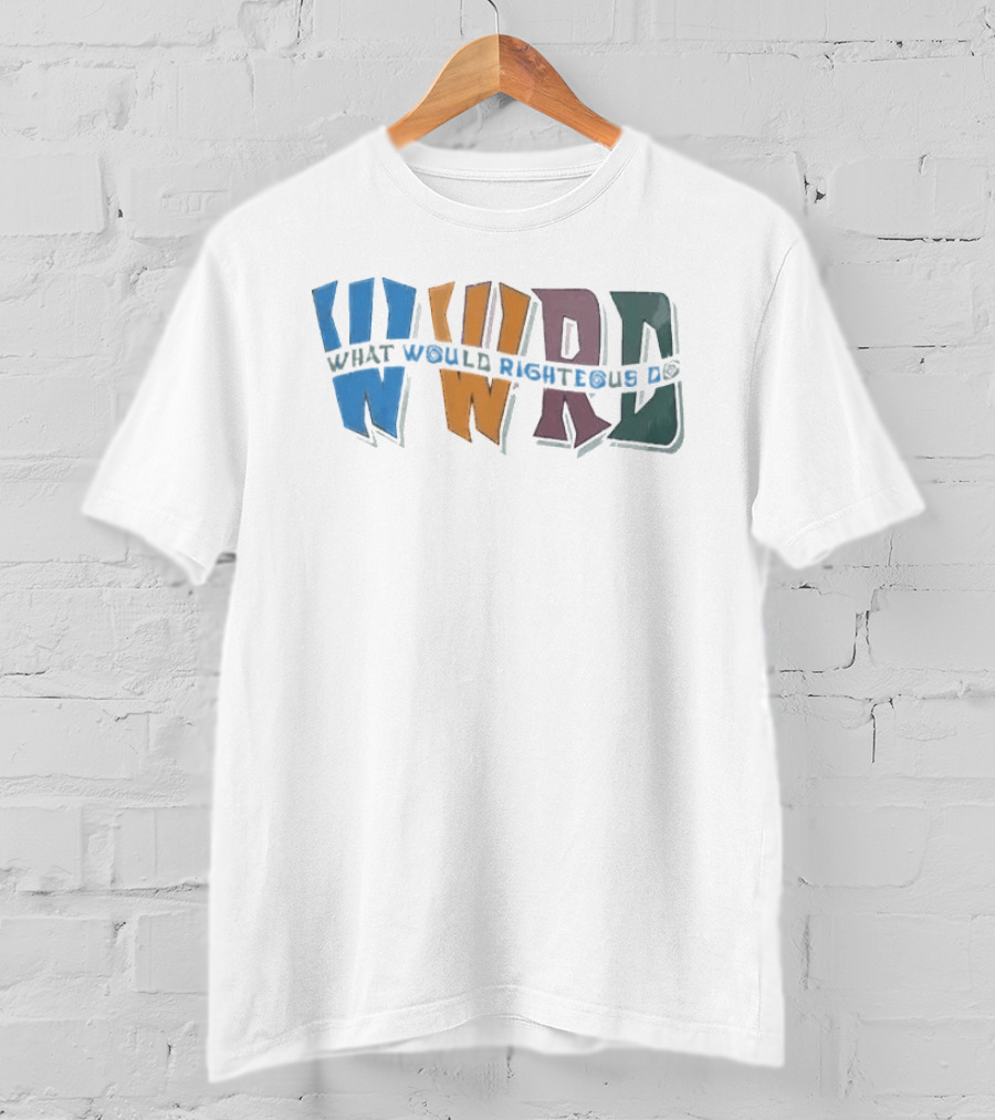 Boneyard What Would Righteous Do WWRD T-Shirt