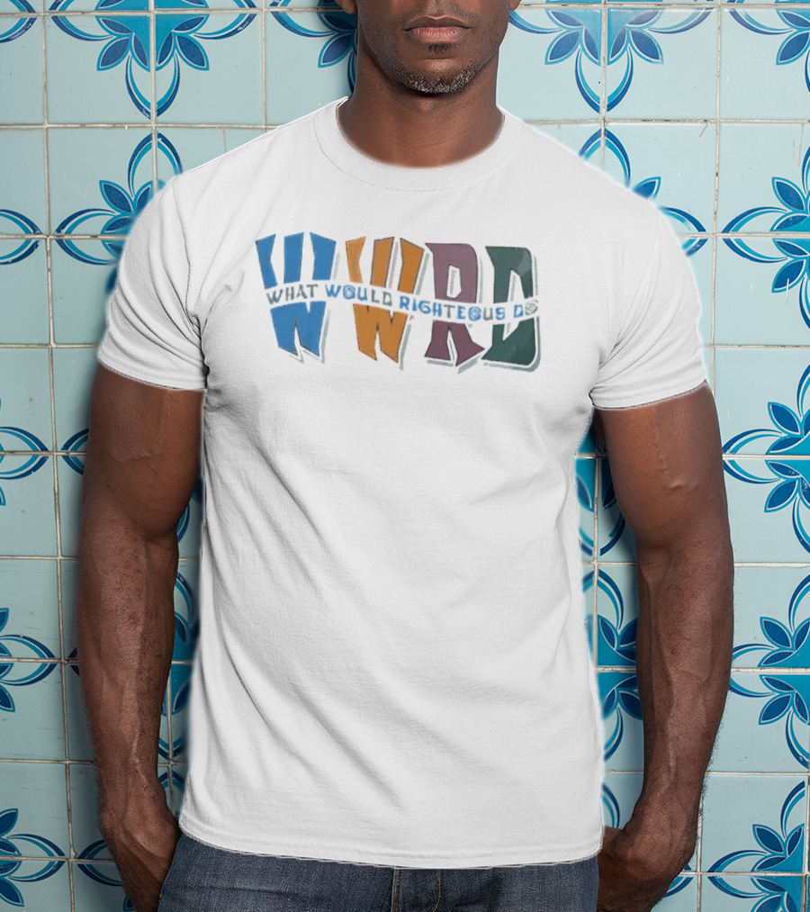 Boneyard What Would Righteous Do WWRD T-Shirt