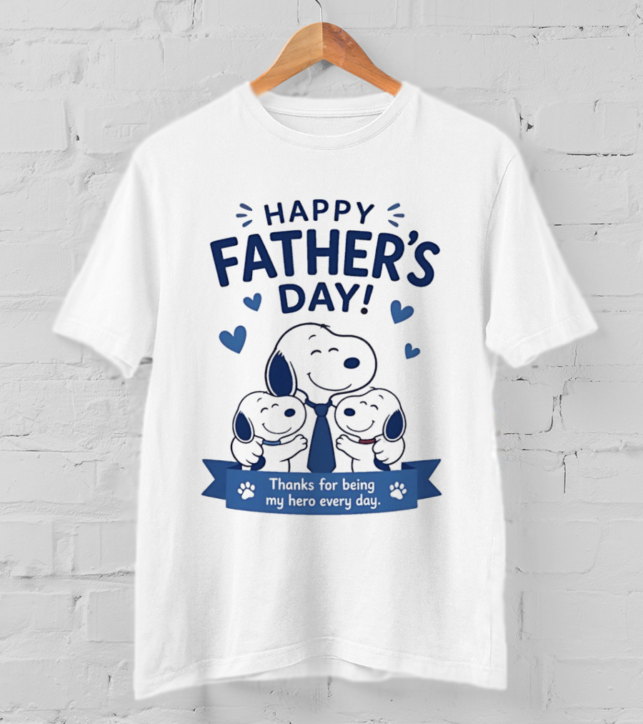 Snoopy Peanuts Happy Father's Day Thanks For Being My Hero Every Day T-Shirt